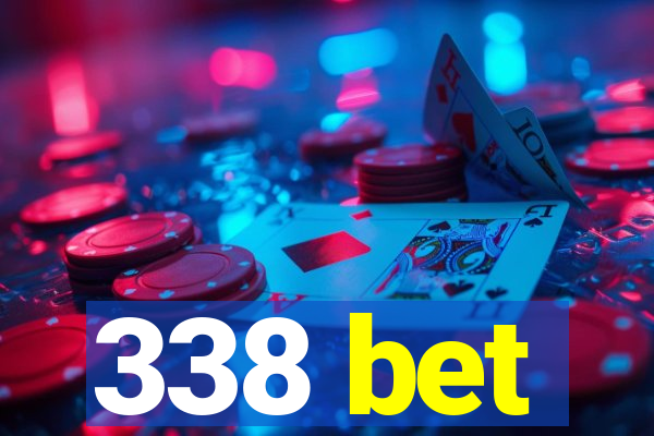 338 bet